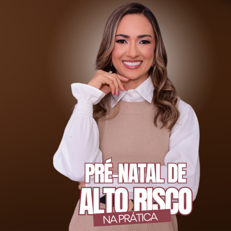 Imersão em Pré-Natal de Alto Risco